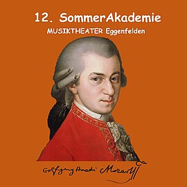 Banner 12. SommerAkademie MUSIKTHEATER Eggenfelden - 270 Jahre MOZART - Leuchtende Magie